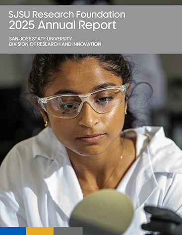 2025 SJSU Research Foundation Annual Report